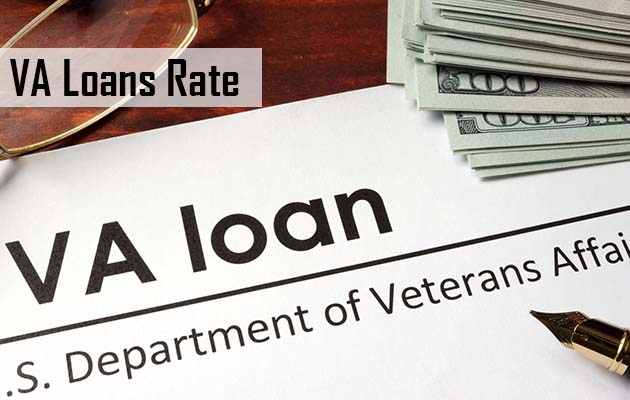 VA Loans Rate - VA Home loan Rates Benefits