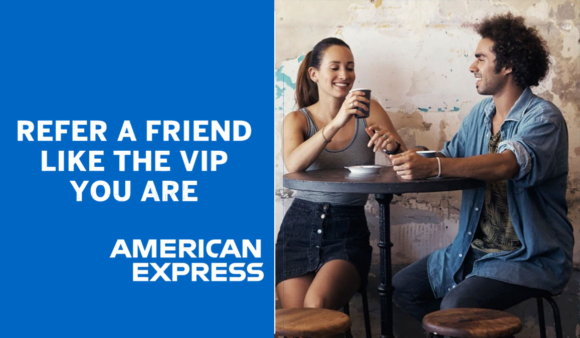 American Express Refer a Friend - How it works and How to Refer a Friend