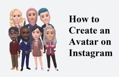 Instagram Avatar - How to Create Your Own Avatar on Instagram