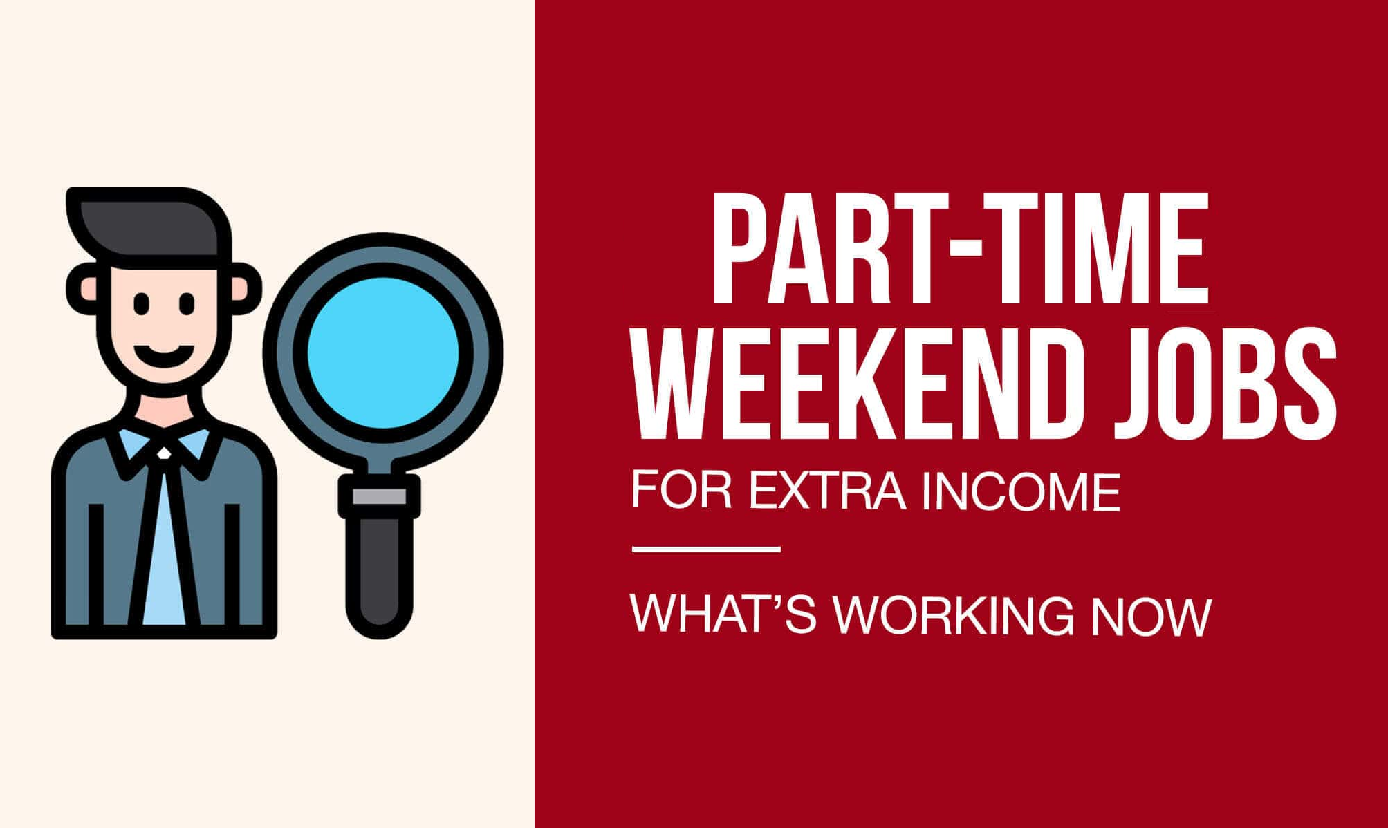Best Weekend Jobs to Boost Your Income