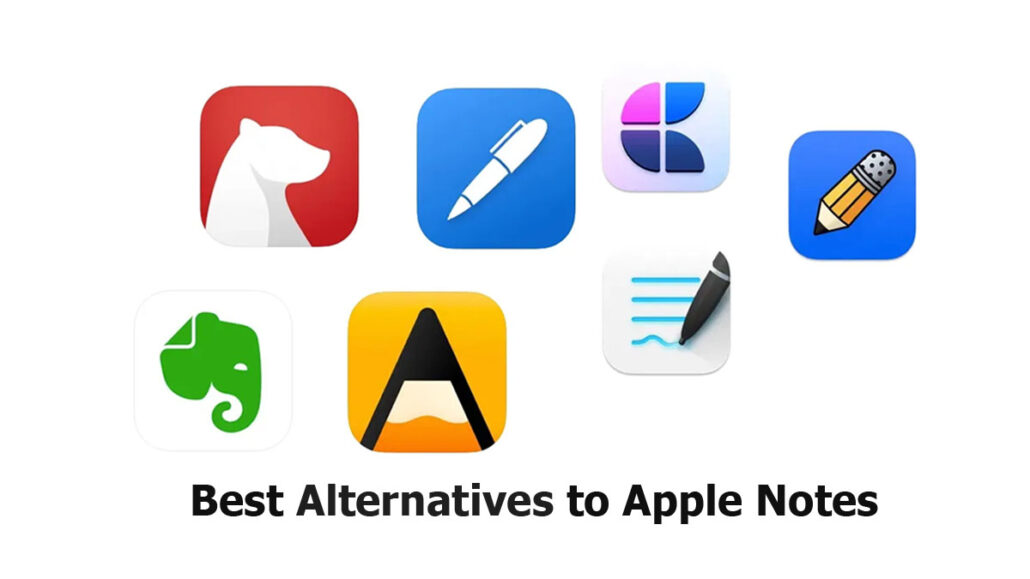 Best Alternatives to Apple Notes