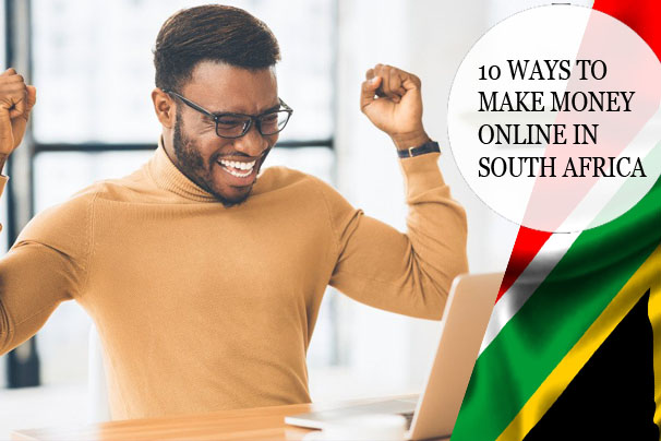 10 Ways To Make Money Online in South Africa