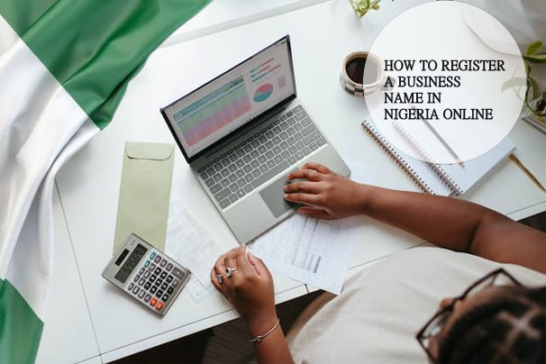 How To Register A Business Name in Nigeria Online