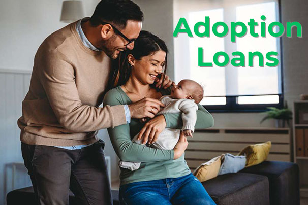 Adoption Loan - Everything You Need To Know
