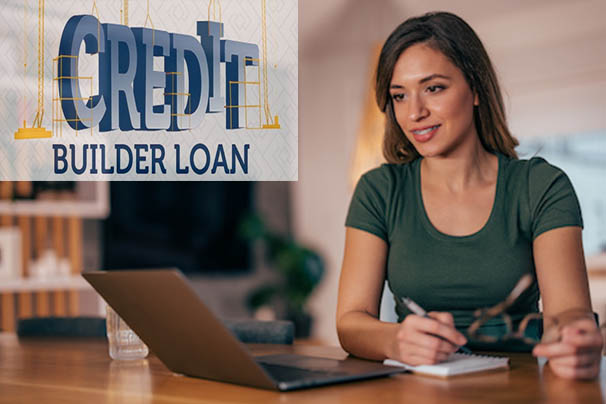 Credit Builder Loan - What it is and How it Works
