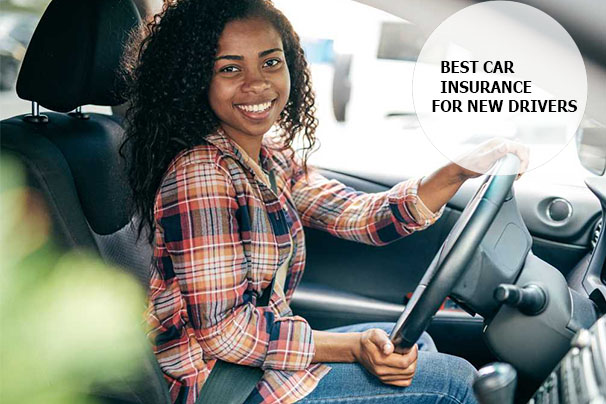 Best Car Insurance For New Drivers