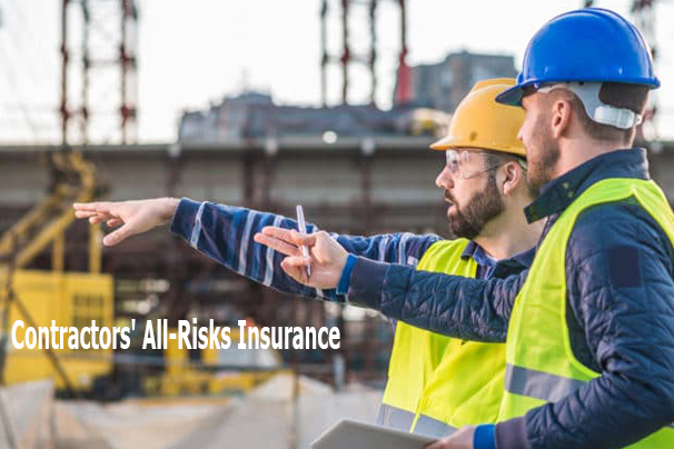 Contractors' All-Risks Insurance