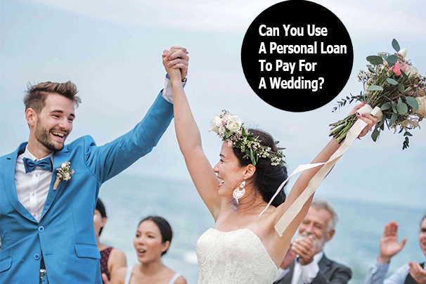 Can You Use a Personal Loan to Pay for a Wedding?
