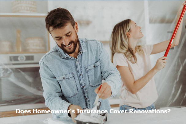 Does Homeowner's Insurance Cover Renovations?