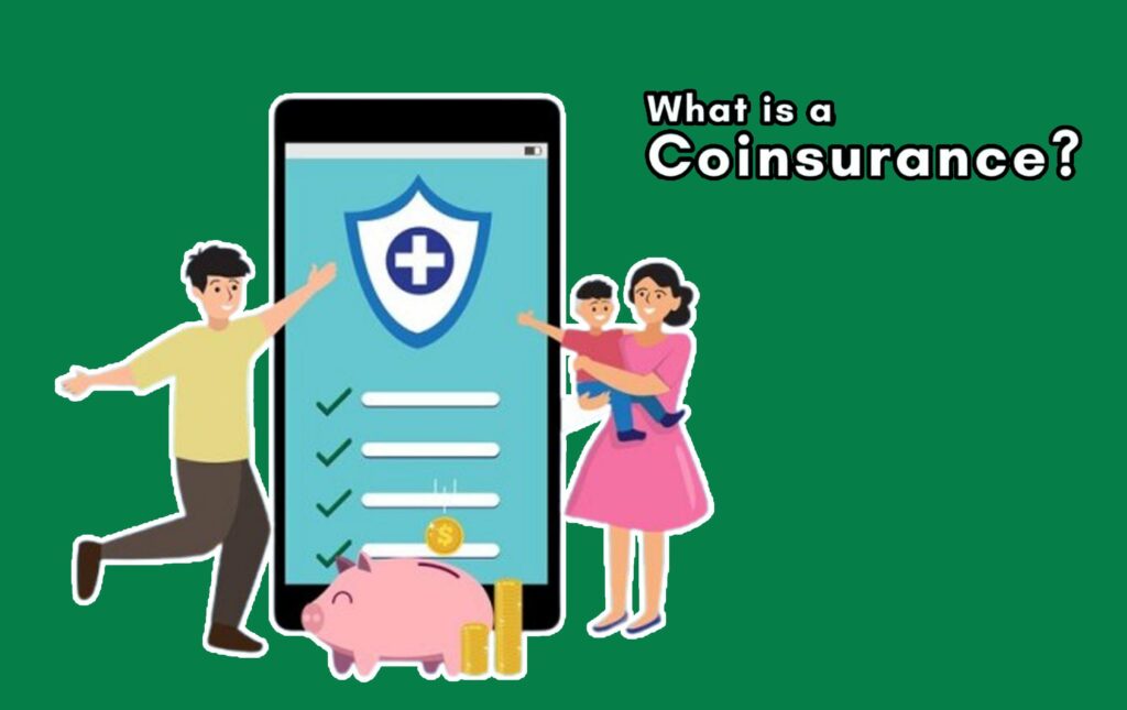 What is Coinsurance & How Does It Work?