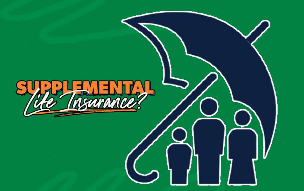 What is Supplemental Life Insurance
