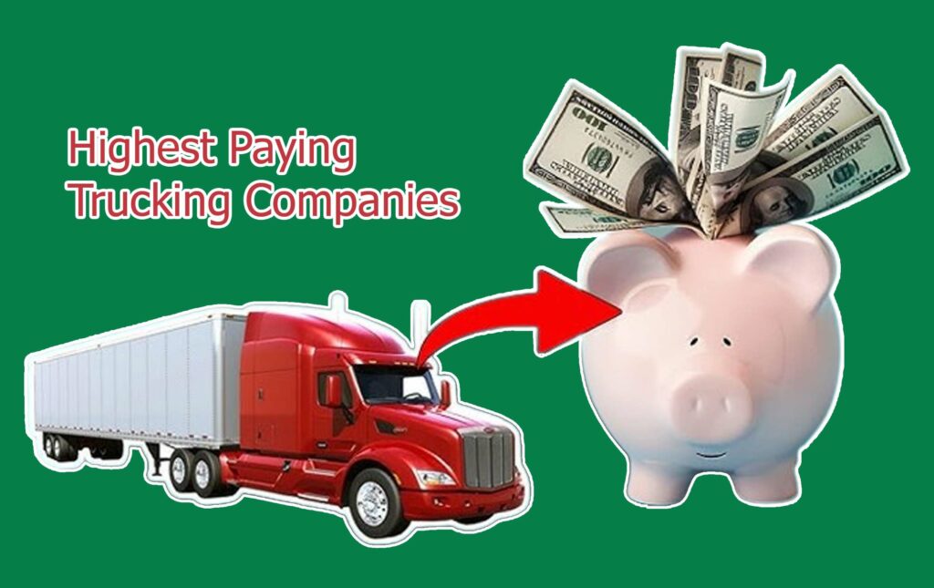 Highest Paying Trucking Companies