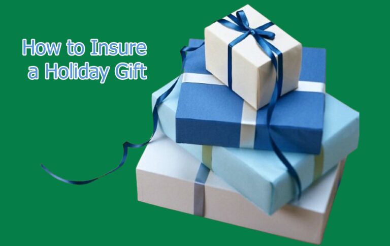 How to Insure a Holiday Gift