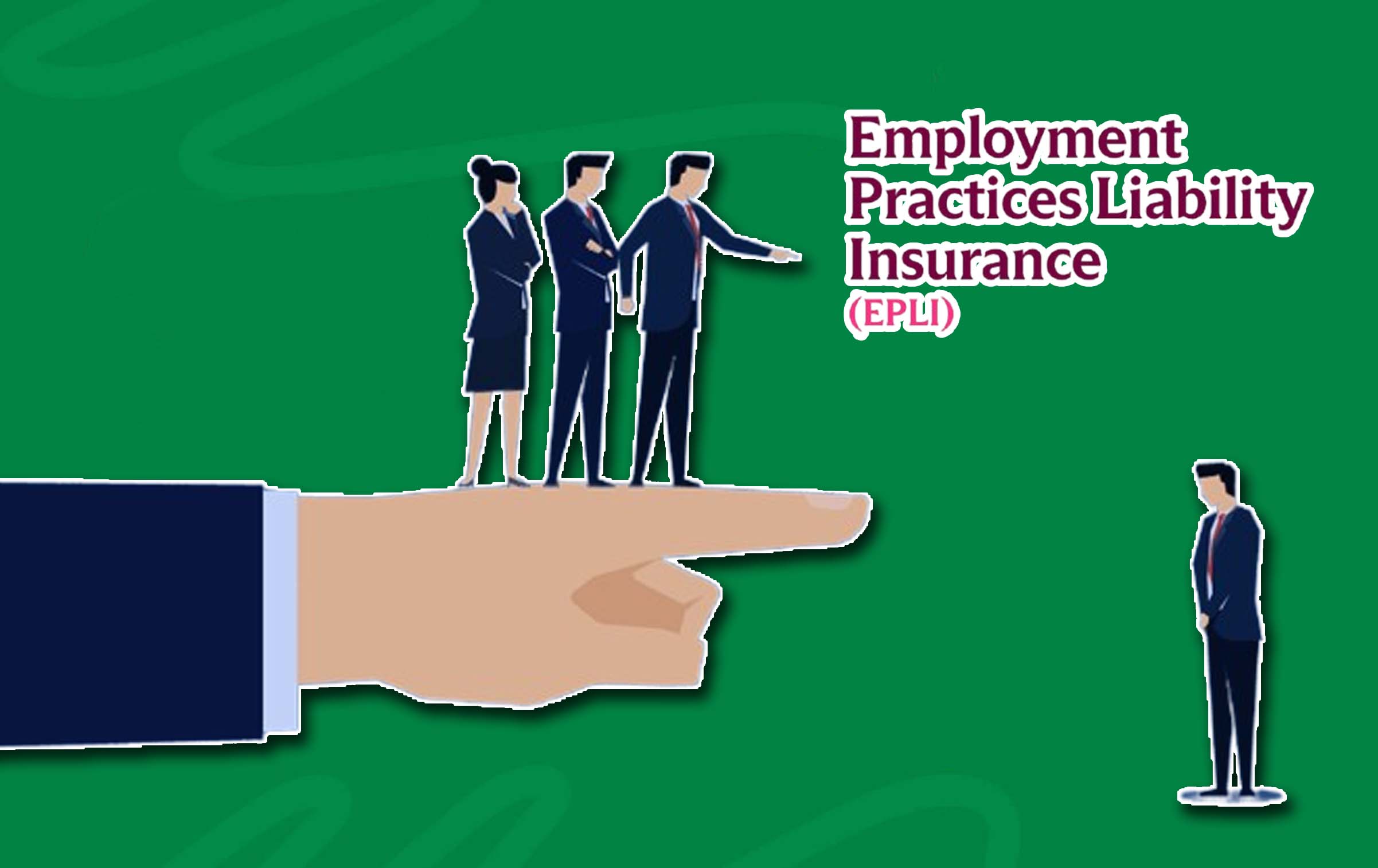 Employment Practices Liability Insurance