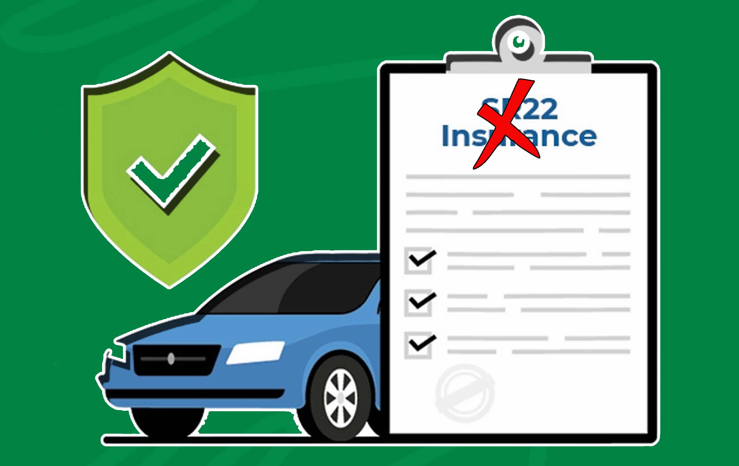 How to Get an SR-22 without a Car