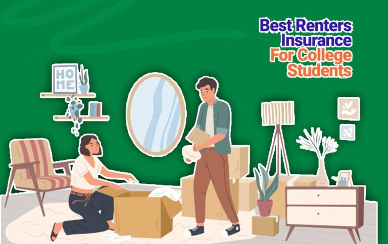 How to Get the Best Renters Insurance for College Students
