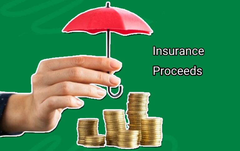 Insurance Proceeds – What You Should Know