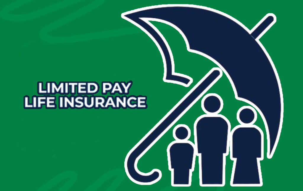 Limited-Pay Life Insurance