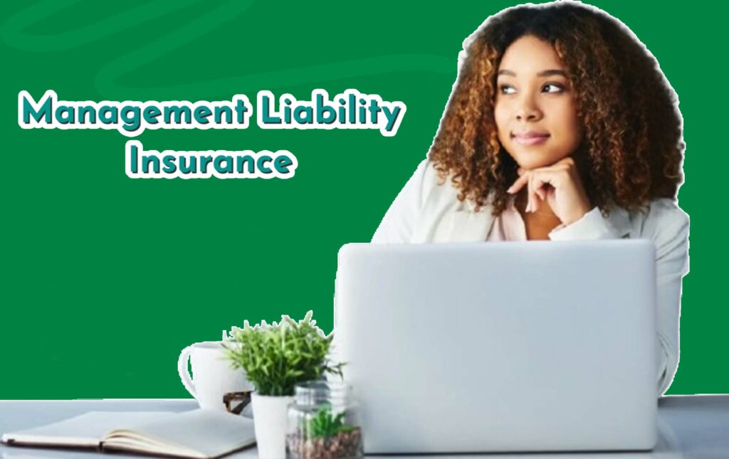 Management Liability Insurance