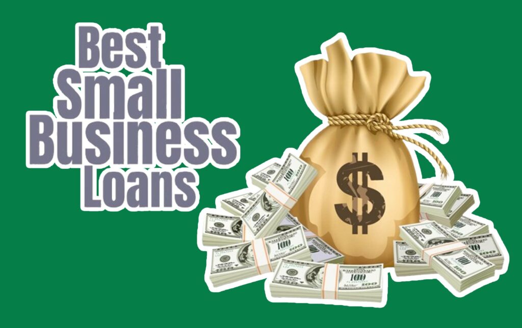 Best Small Business Loans Lenders