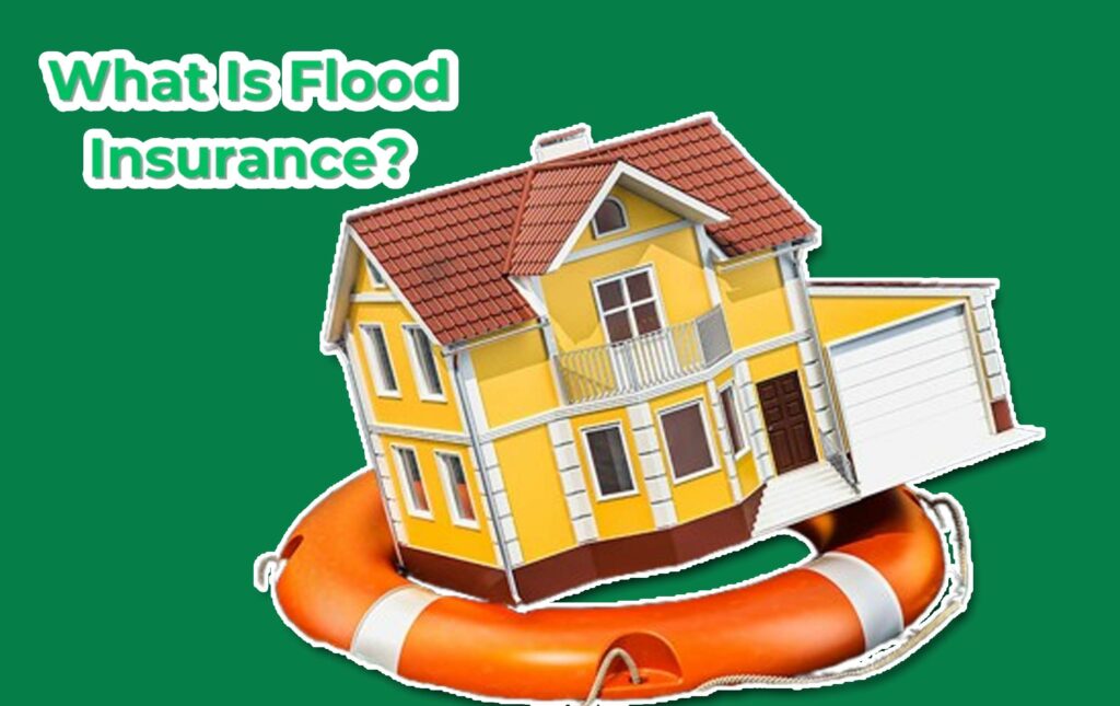 How Flood Insurance Works