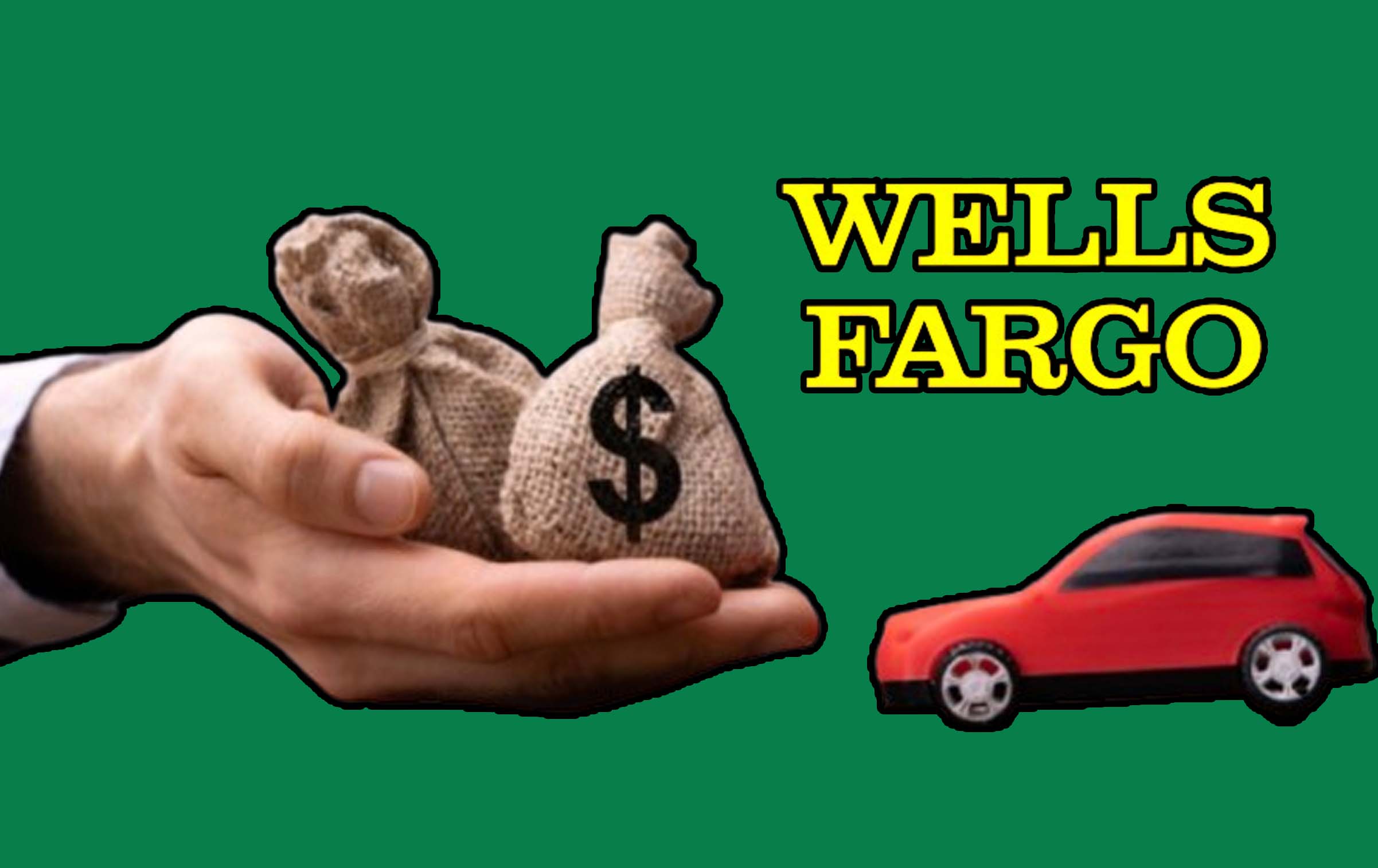 How to Apply for a Wells Fargo Auto Loan: A Step-by-Step Guide