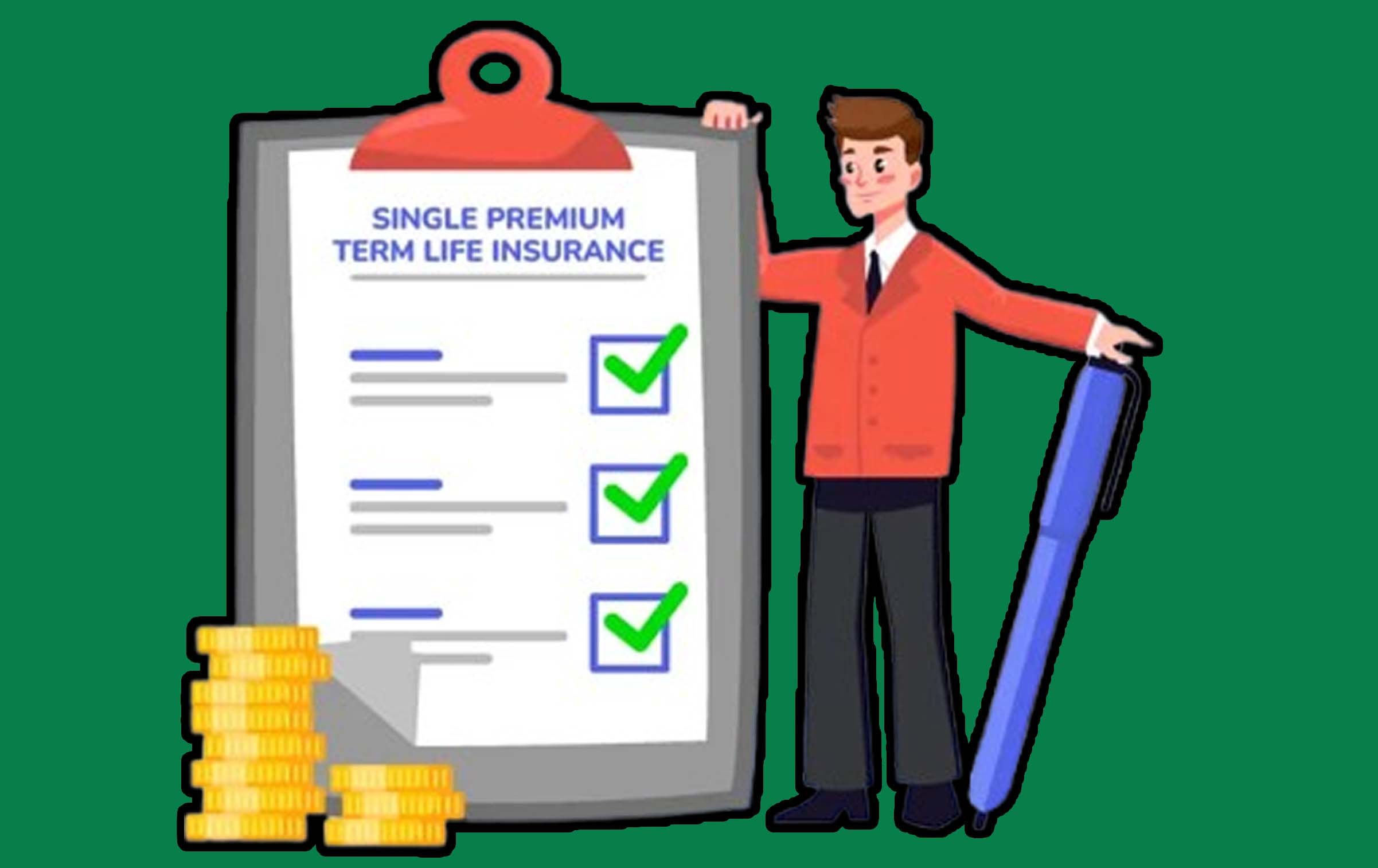 Single Premium Life Insurance