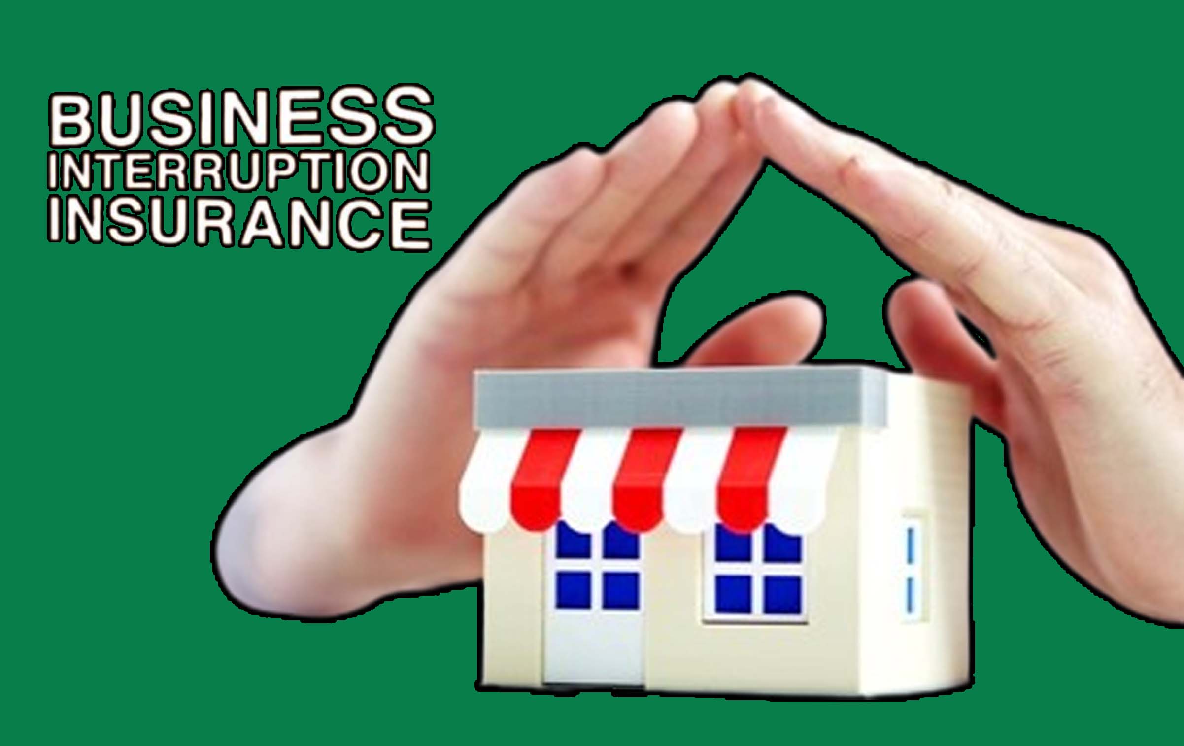 Business Interruption Insurance